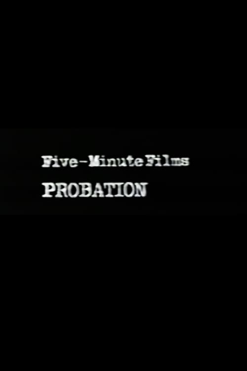 Five-Minute Films: Probation 1982