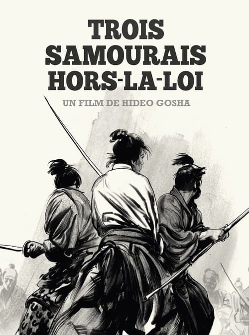 Trois Samouraïs hors-la-loi (1964)
