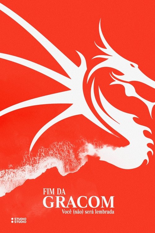 FIM DA GRACOM : Você (Não) Será Lembrada