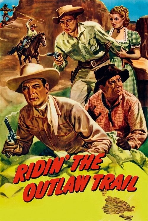 Ridin' the Outlaw Trail