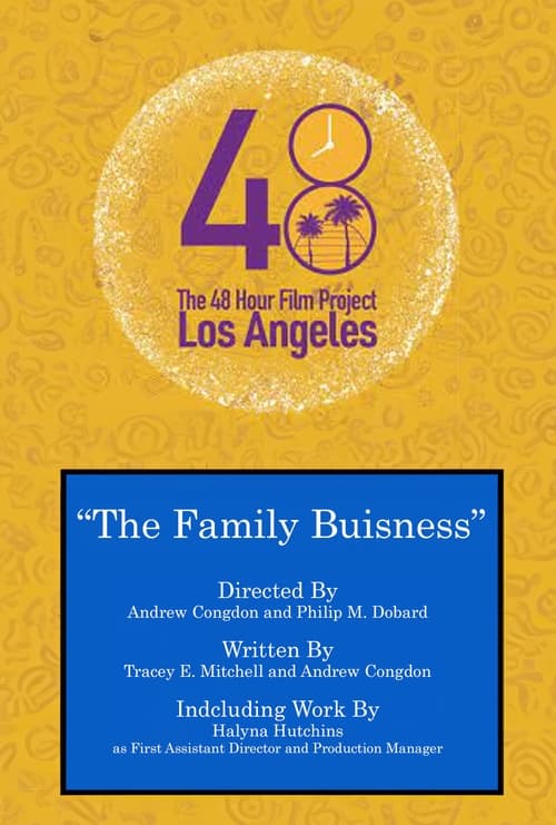 The Family Business (2010)