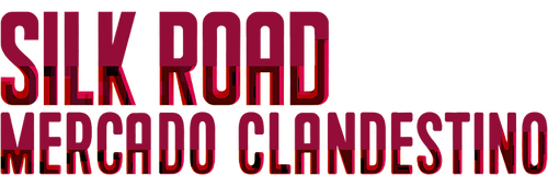 Silk Road: El camino oculto