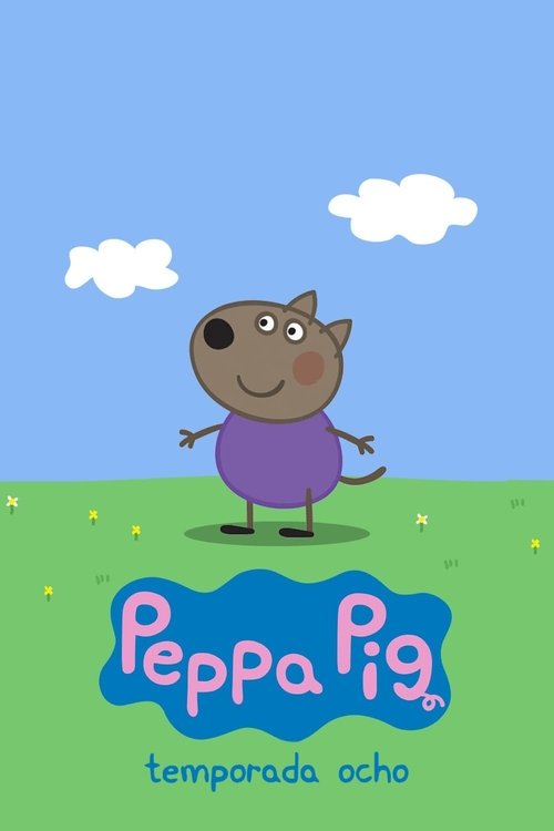 Ver temporada 8 de Peppa Pig Póster de la temporada 8 de la serie Peppa Pig