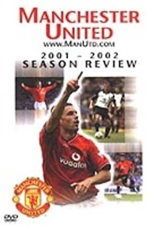 Manchester United Season Review 2001-02