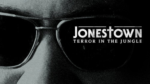 Jonestown: Terror in the Jungle