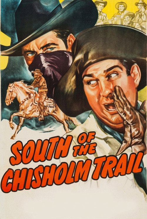 South of the Chisholm Trail Poster