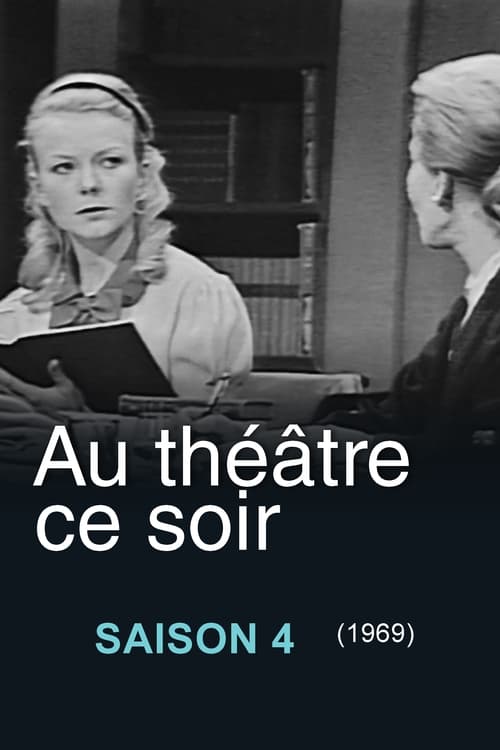 Au théâtre ce soir, S04E21 - (1969)