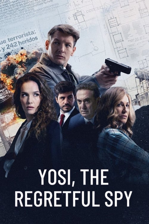 Yosi, the Regretful Spy ( Iosi, el espía arrepentido )