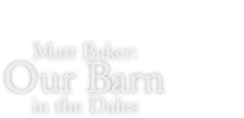 Matt Baker: Our Barn in the Dales logo