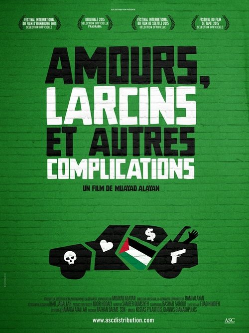 Amours, larcins et autres complications (2015)