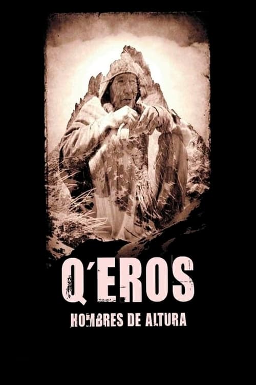 Poster Q'eros: Hombres de Altura 2010