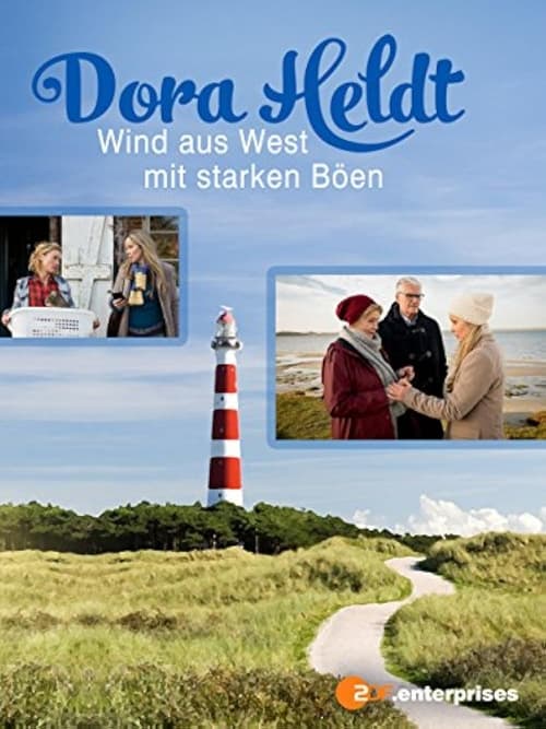 Dora Heldt: Wind aus West mit starken Böen Movie Poster Image