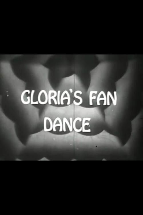 Gloria's Fan Dance