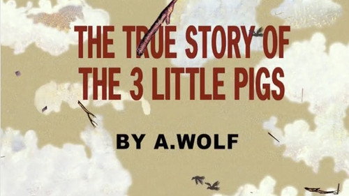 The True Story of The Three Little Pigs!