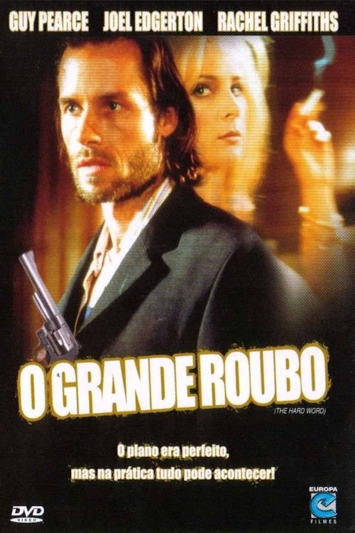 Pôster de O Grande Roubo