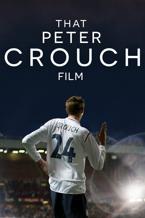 Aquele Filme do Peter Crouch