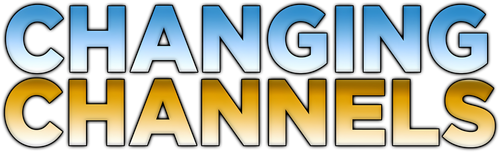 Changing Channels