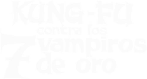 The Legend of the 7 Golden Vampires