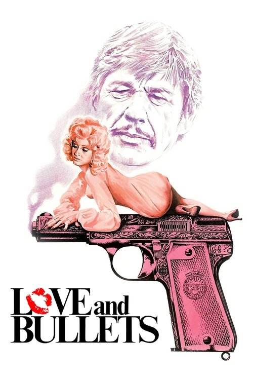 Love and Bullets poster