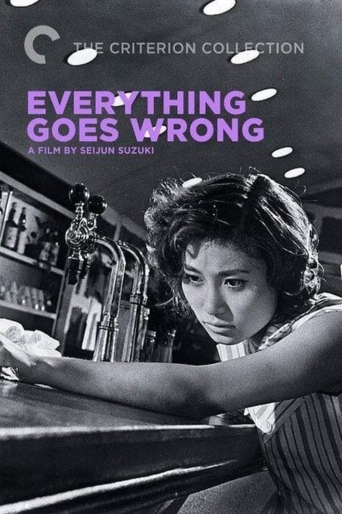 Everything Goes Wrong poster