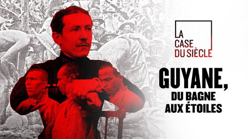 Image Guyane, du bagne aux étoiles