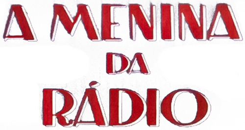 A Menina da Rádio