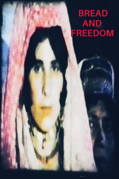 Bread and Freedom movie poster