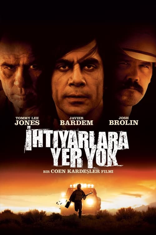 İhtiyarlara Yer Yok ( No Country for Old Men )