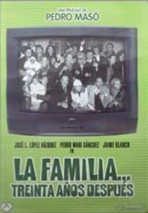 La gran familia... 30 años después 1999