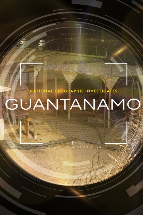 Full Movie! Watch- National Geographic Investigates - Guantanamo: Battle for Justice Online