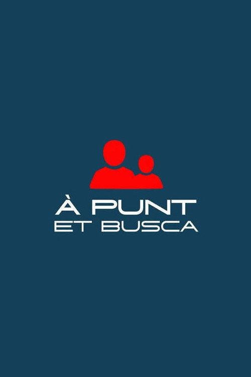Watch À Punt et busca (2025) online free - all seasons