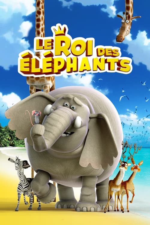 |FR| Le Roi des elephants