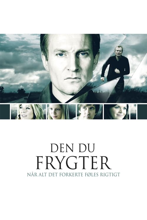 Den du frygter (2008)