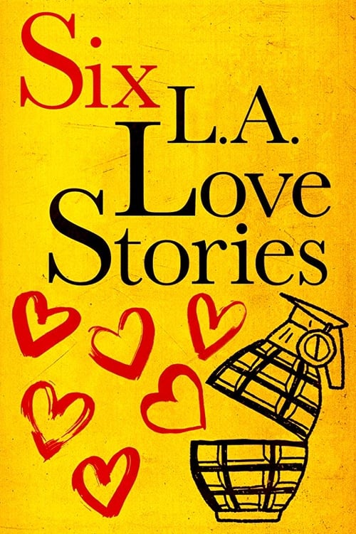 Six L.A. Love Stories (2016) poster