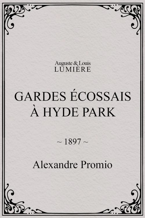 Gardes écossais à Hyde Park