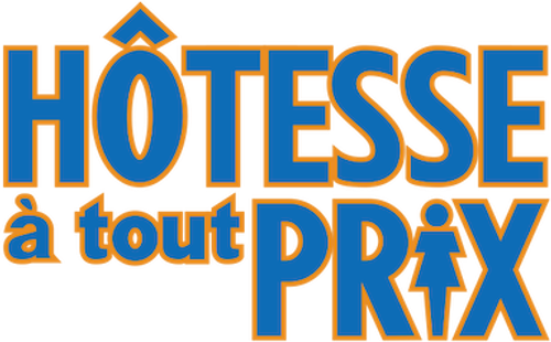 Hôtesse à tout prix