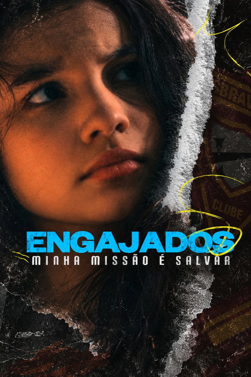 Engajados - Minha Missão é Salvar