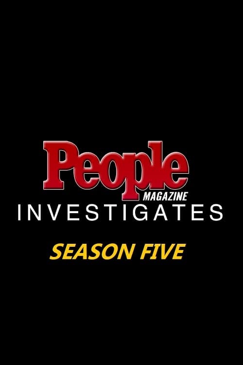 Where to stream People Magazine Investigates Season 5
