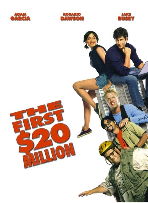 The First $20 Million Is Always the Hardest poster