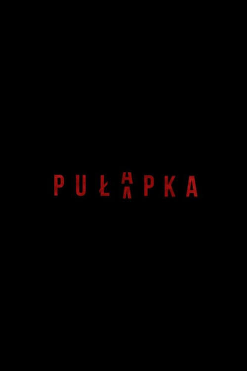 Pułapka (2018)