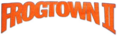 Frogtown II