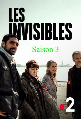 Póster de la temporada 3 de la serie Les Invisibles