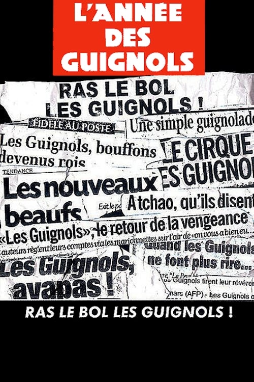 L'Année des Guignols : Ras le bol les guignols ! 2000