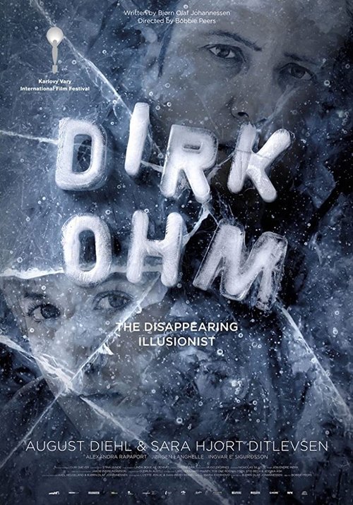 Dirk Ohm: Illusjonisten som forsvant (2015)