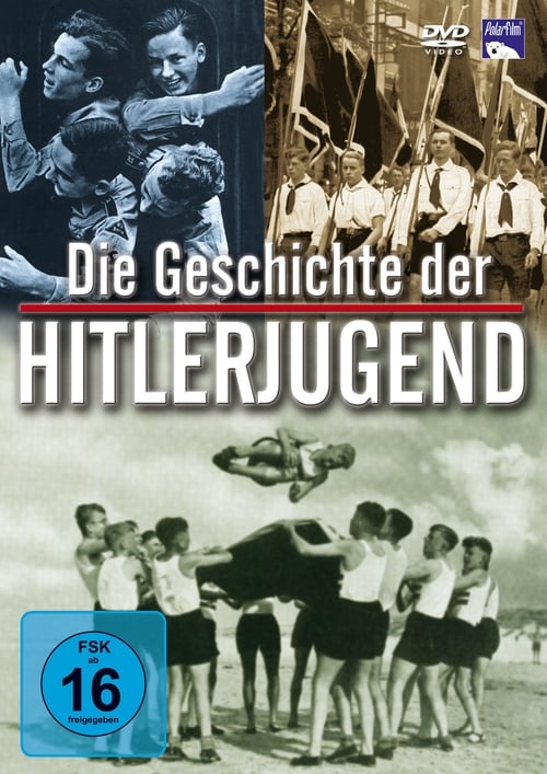 The History of the Hitler Youth 2003