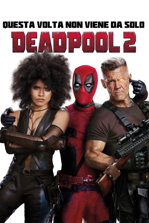 Deadpool 2 (2018)