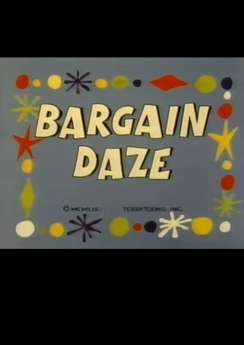 Bargain Daze movie poster player