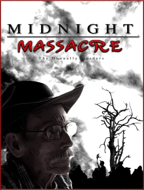 Midnight Massacre: The Donnelly Murders poster