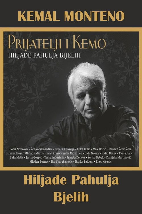 PRIJATELJI I KEMO - HILJADE PAHULJA BIJELIH