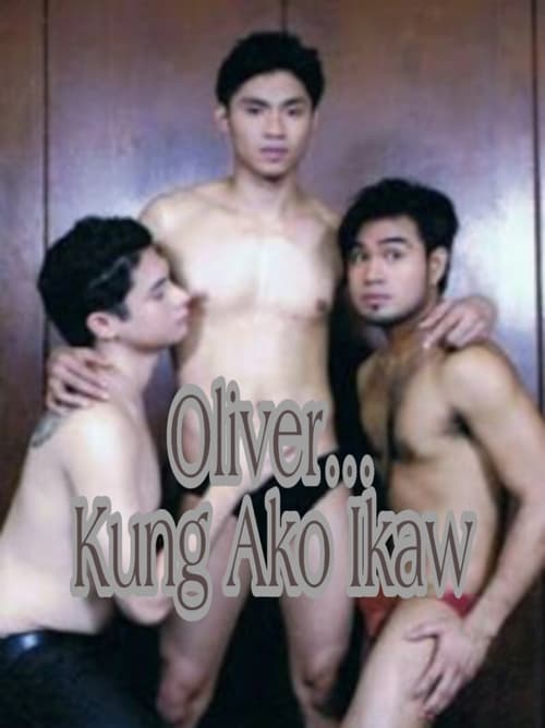 Oliver… Kung Ako Ikaw (2009)